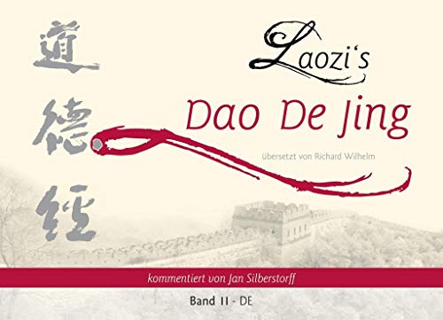 Laozi's DAO DE JING: Band 2 - DE von Lotus Press